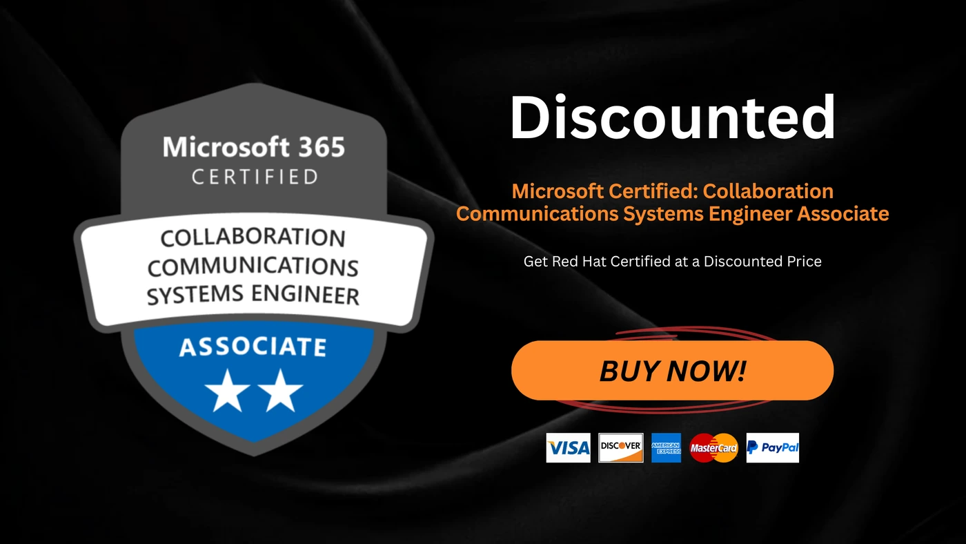 Microsoft Certified: Collaboration Communications Systems Engineer Associate