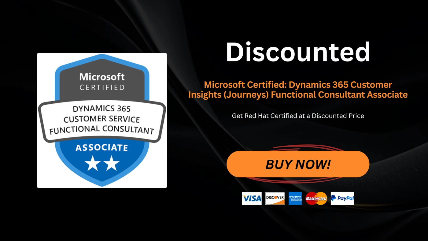 Microsoft Certified: Dynamics 365 Customer Insights (Journeys) Functional Consultant Associate