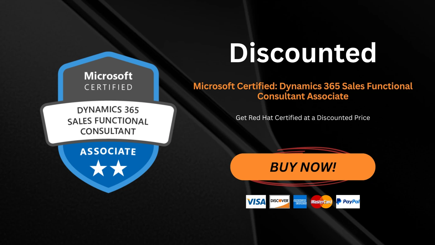 Microsoft Certified: Dynamics 365 Sales Functional Consultant Associate