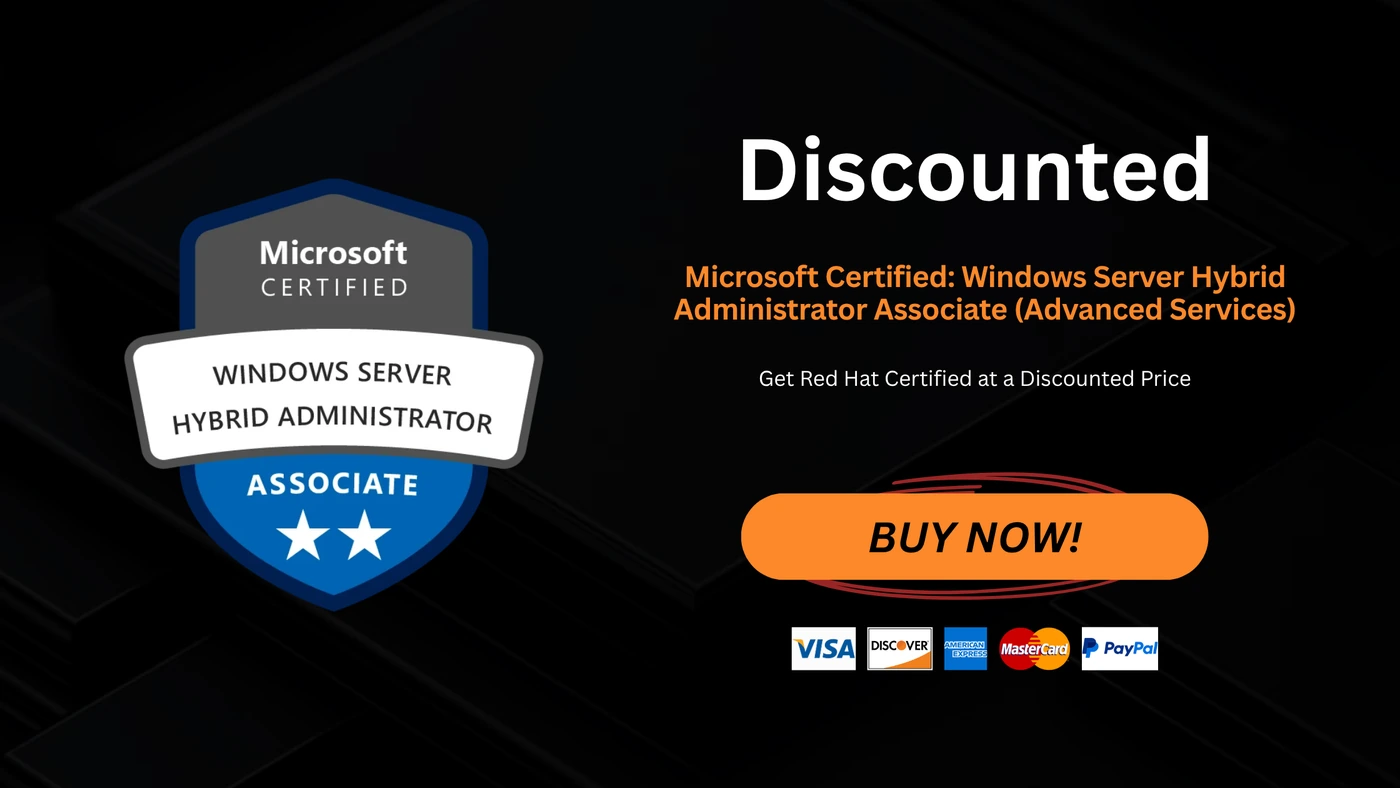 Microsoft Certified: Windows Server Hybrid Administrator Associate (Advanced Services)