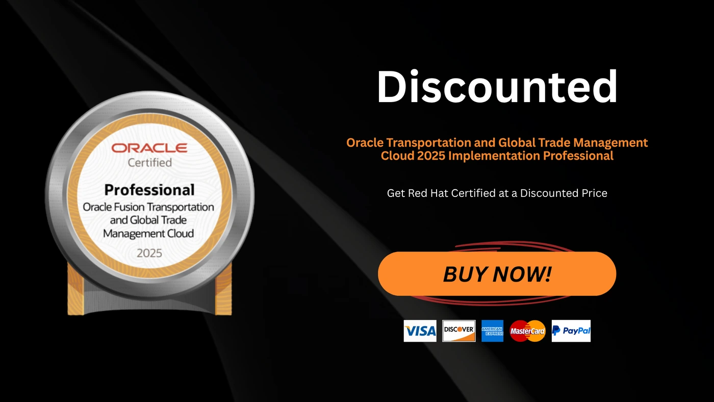 Oracle Transportation and Global Trade Management Cloud 2025 Implementation Professional