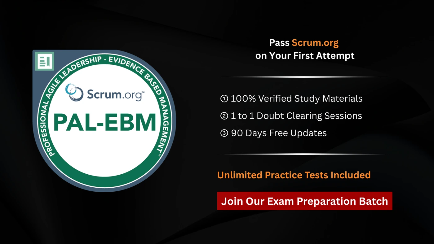 Professional Agile Leadership - Evidence-Based Management (PAL-EBM)
