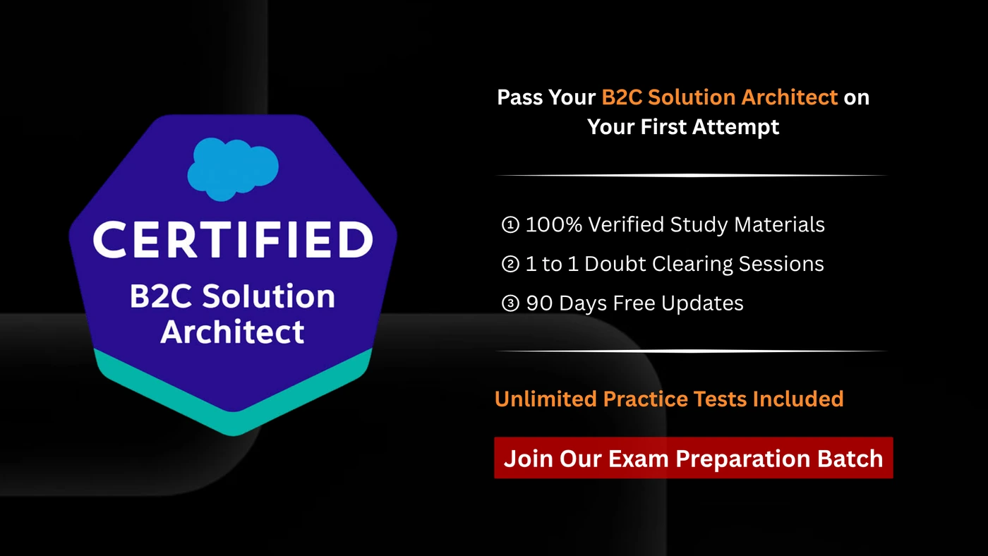 Salesforce Certified B2C Solution Architect