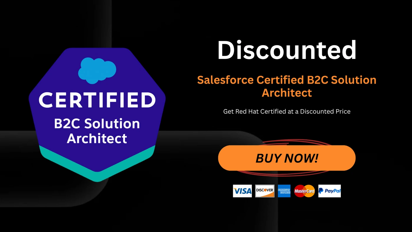 Salesforce Certified B2C Solution Architect