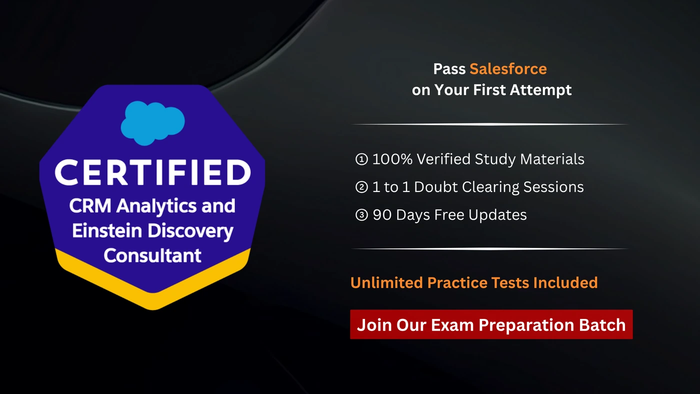 Salesforce Certified CRM Analytics and Einstein Discovery Consultant