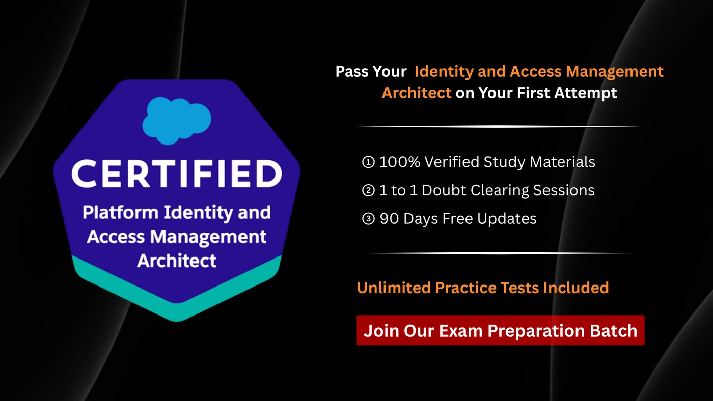 Salesforce Certified Identity and Access Management Architect