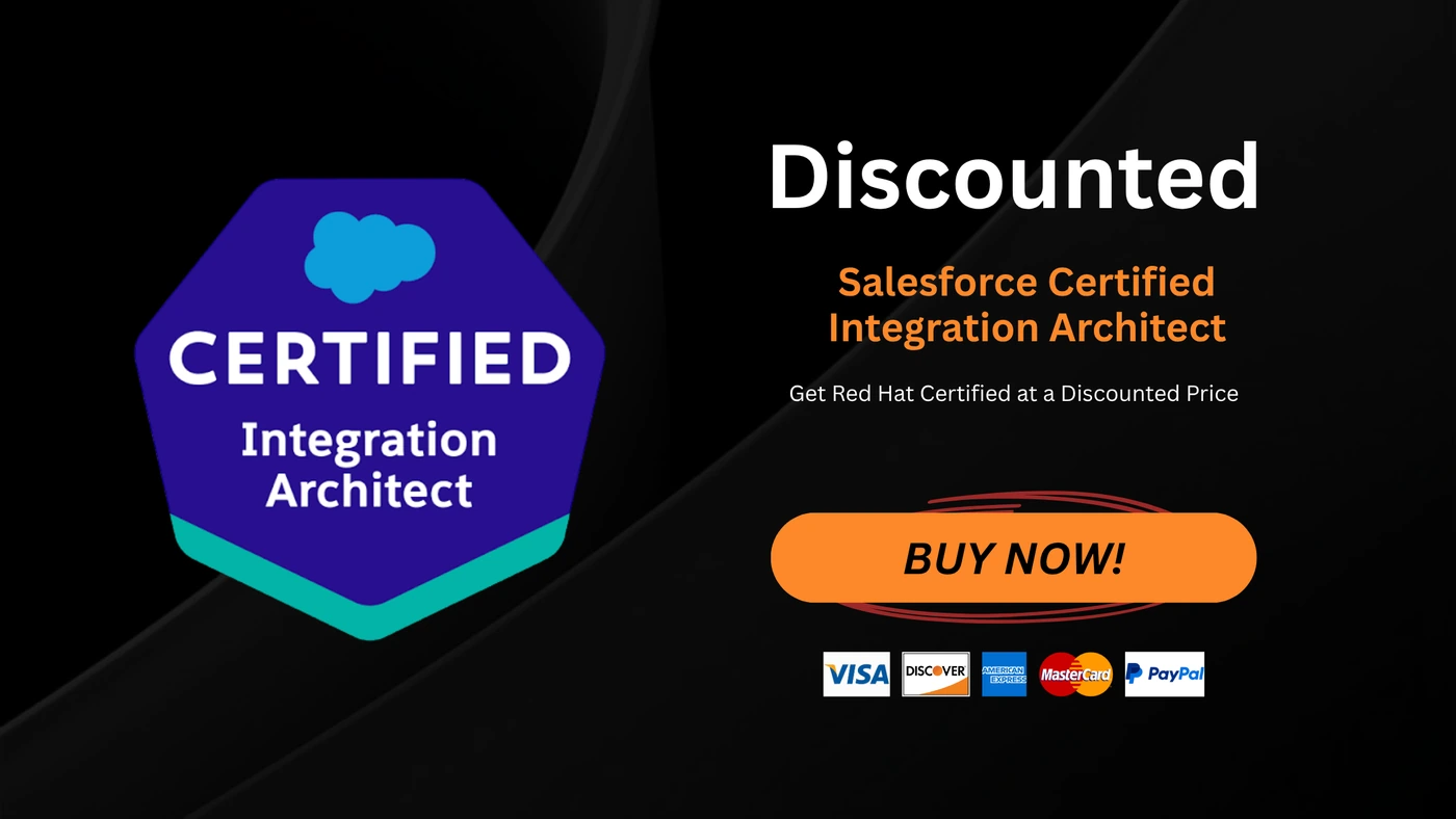 Salesforce Certified Integration Architect