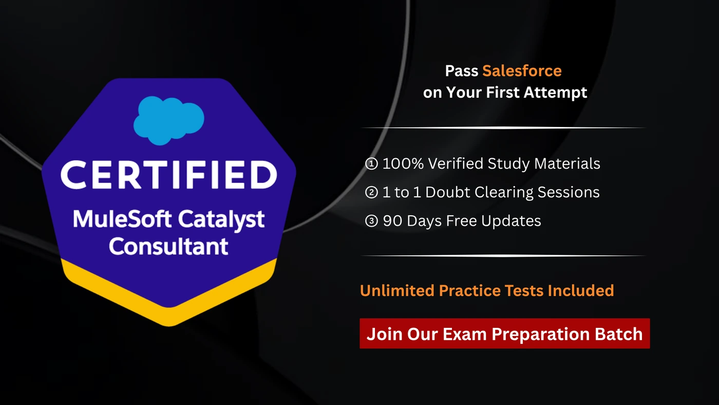 Salesforce Certified MuleSoft Catalyst Consultant