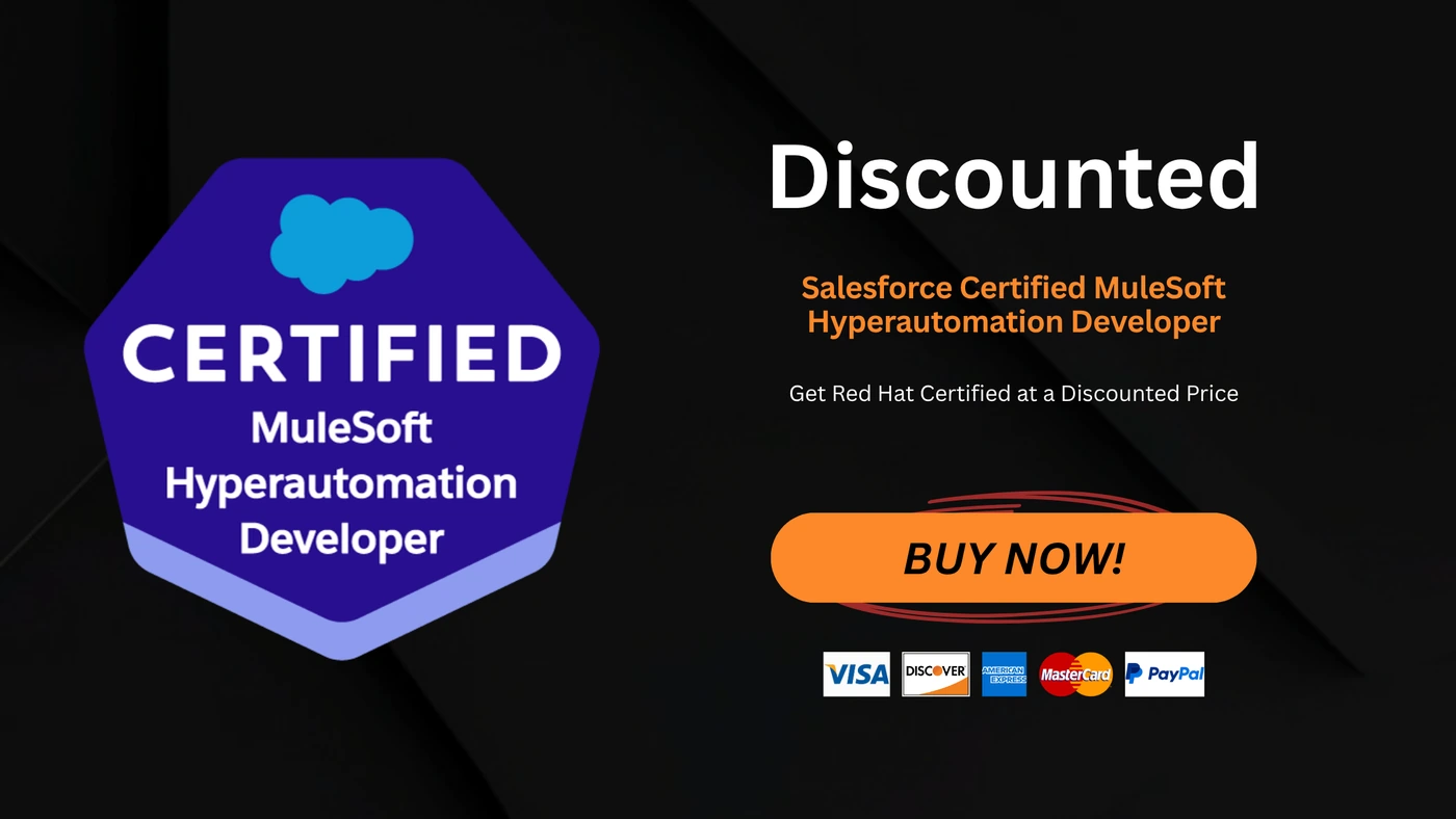 Salesforce Certified MuleSoft Hyperautomation Developer
