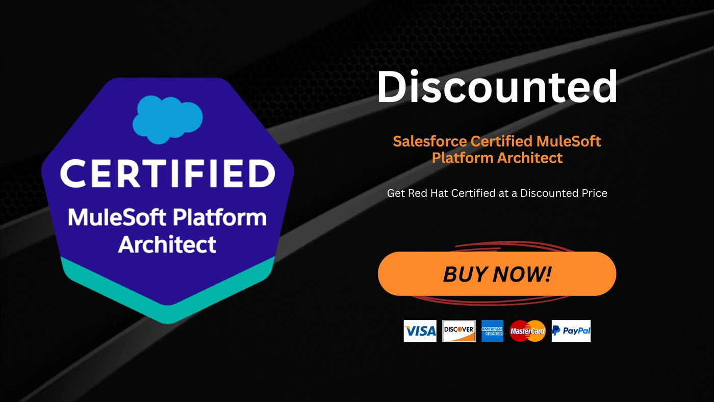 Salesforce Certified MuleSoft Platform Architect