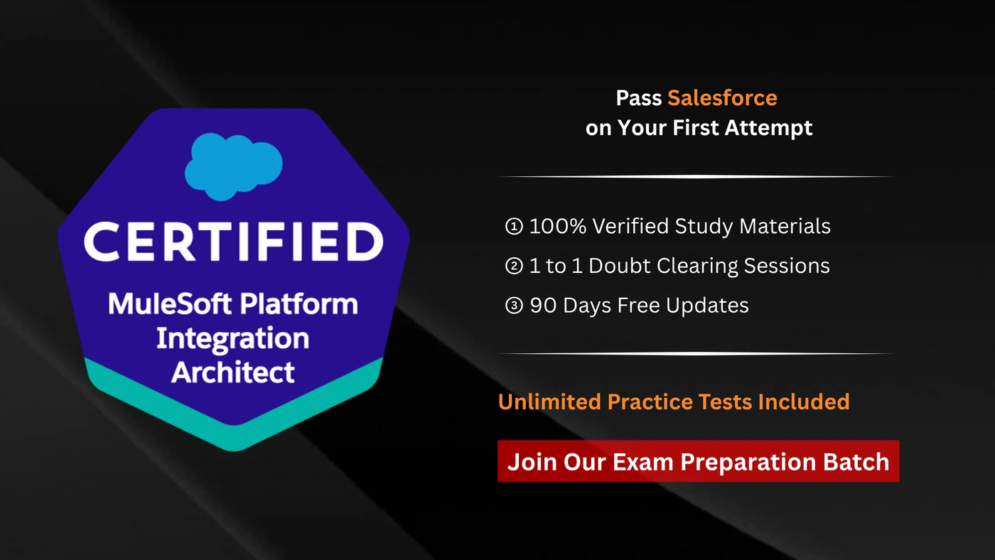 Salesforce Certified MuleSoft Platform Integration Architect