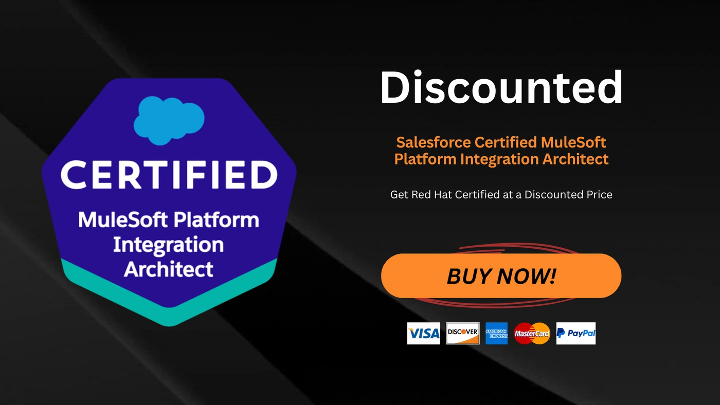 Salesforce Certified MuleSoft Platform Integration Architect