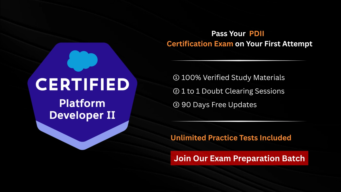 Salesforce Certified Platform Developer II