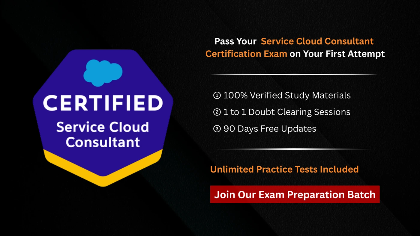 Salesforce Certified Service Cloud Consultant