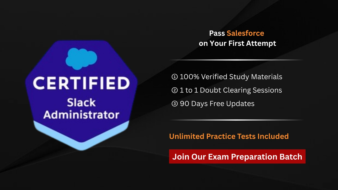 Salesforce Certified Slack Administrator