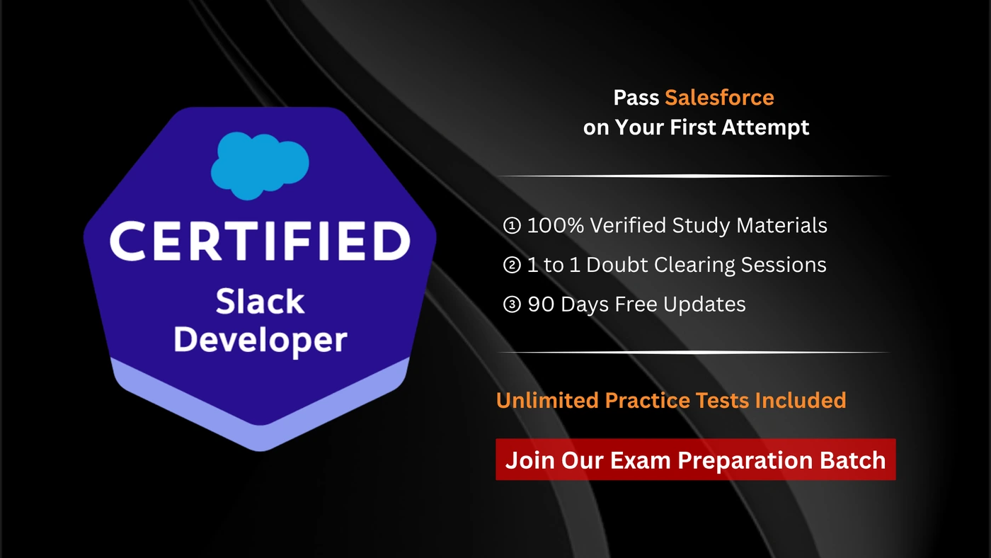 Salesforce Certified Slack Developer