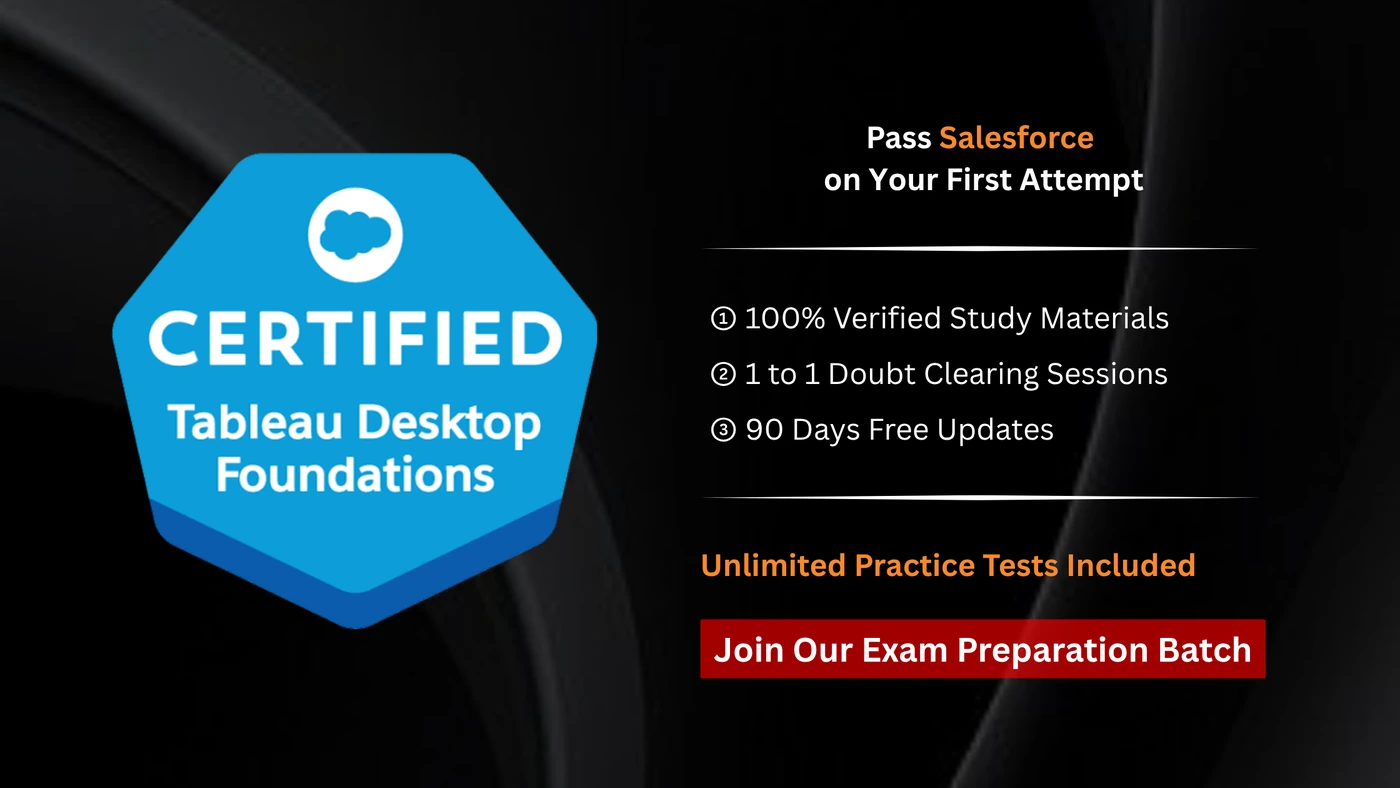Salesforce Certified Tableau Desktop Foundations