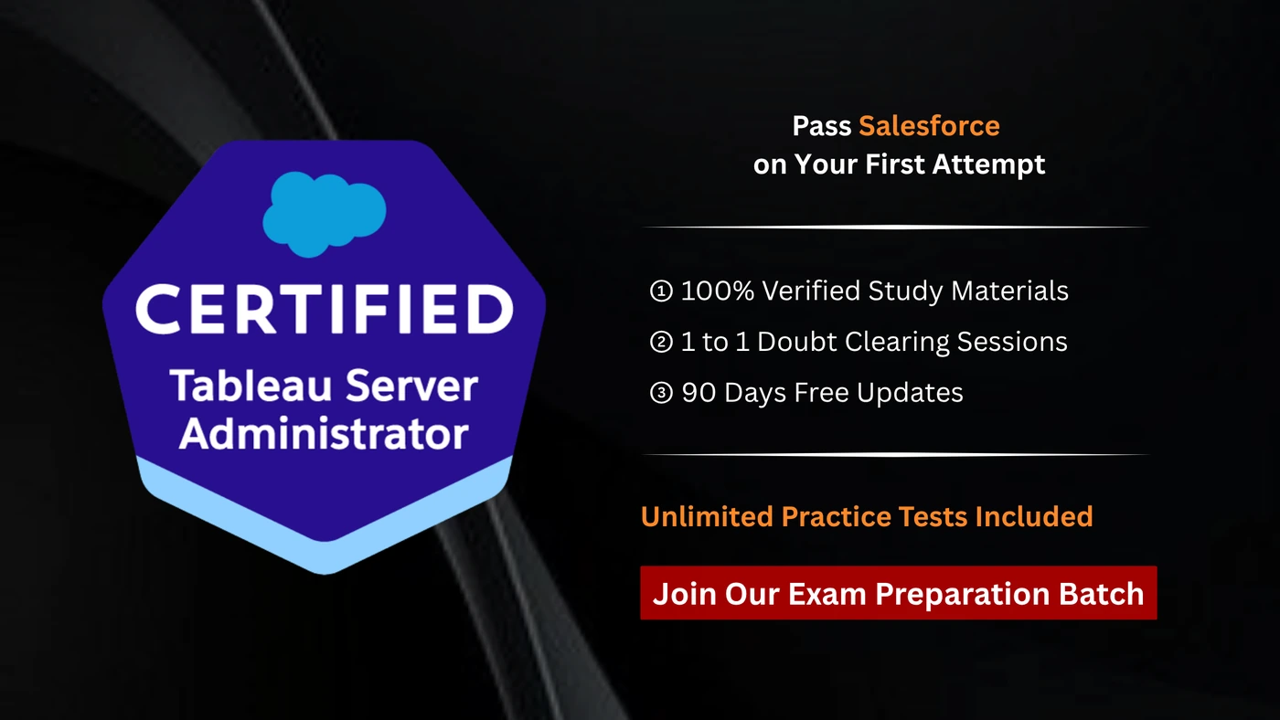 Salesforce Certified Tableau Server Administrator