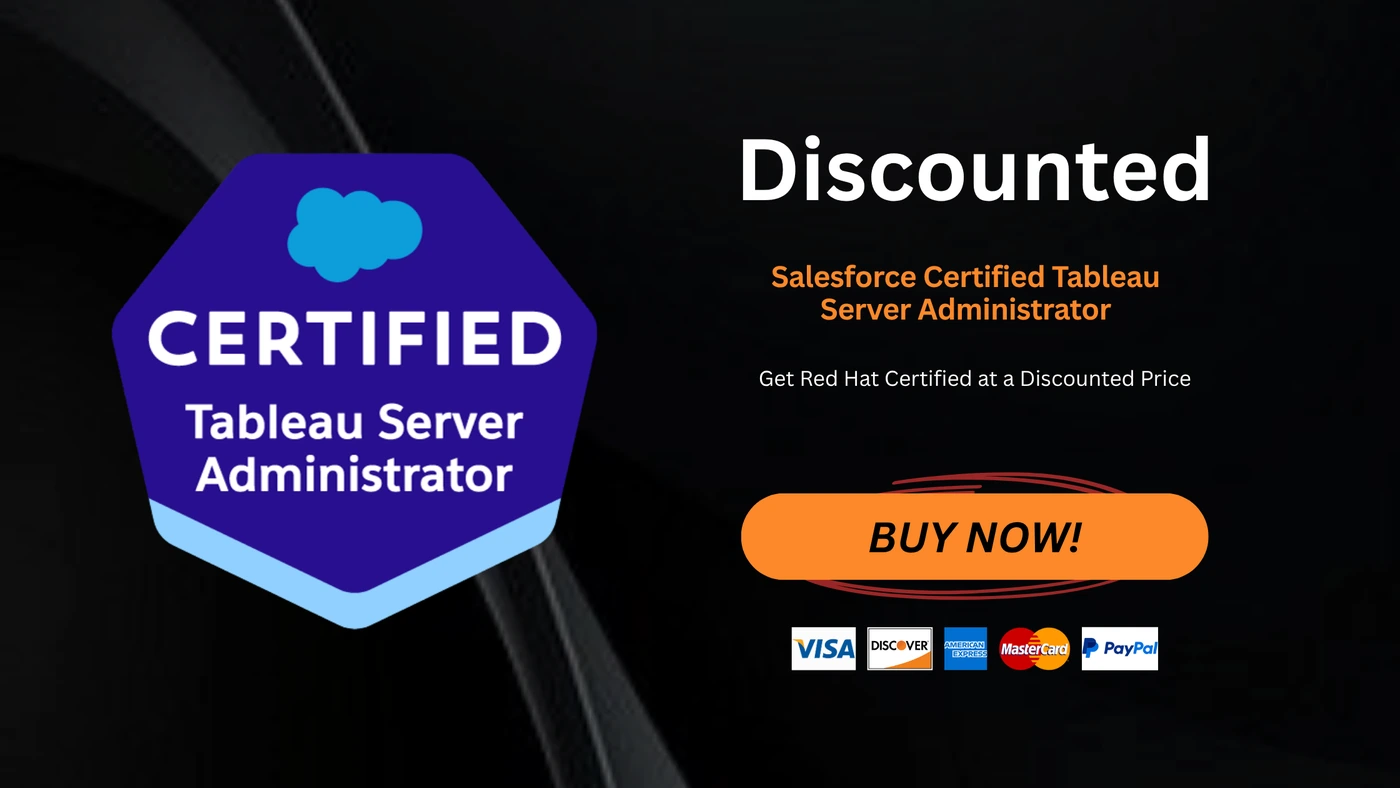 Salesforce Certified Tableau Server Administrator