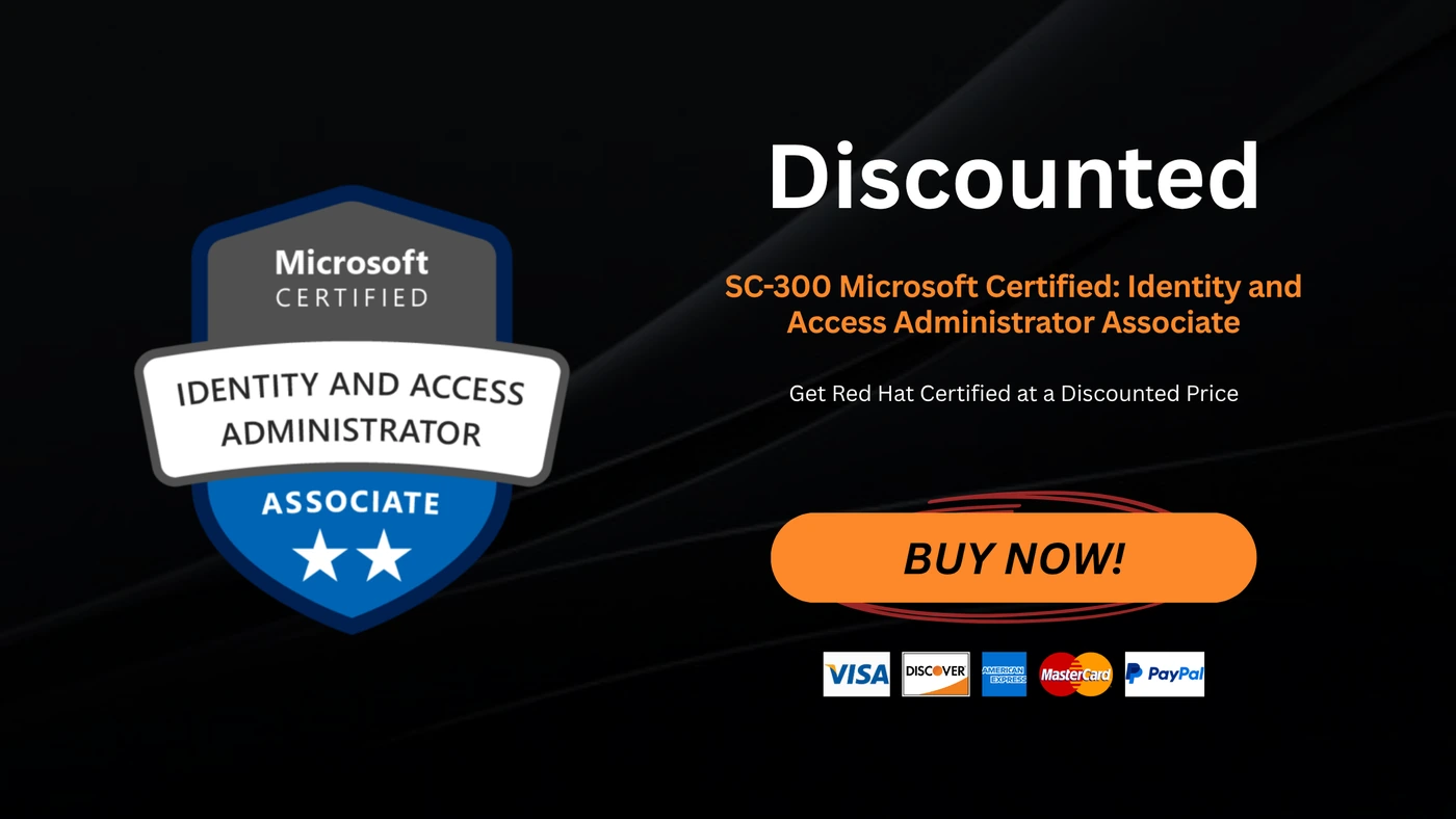 SC-300 Microsoft Certified: Identity and Access Administrator Associate