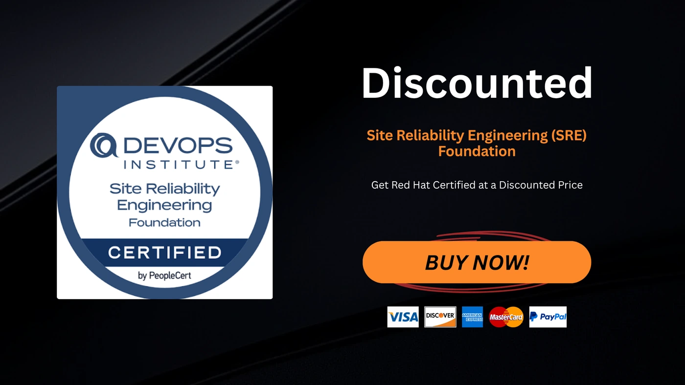 Site Reliability Engineering (SRE) Foundation