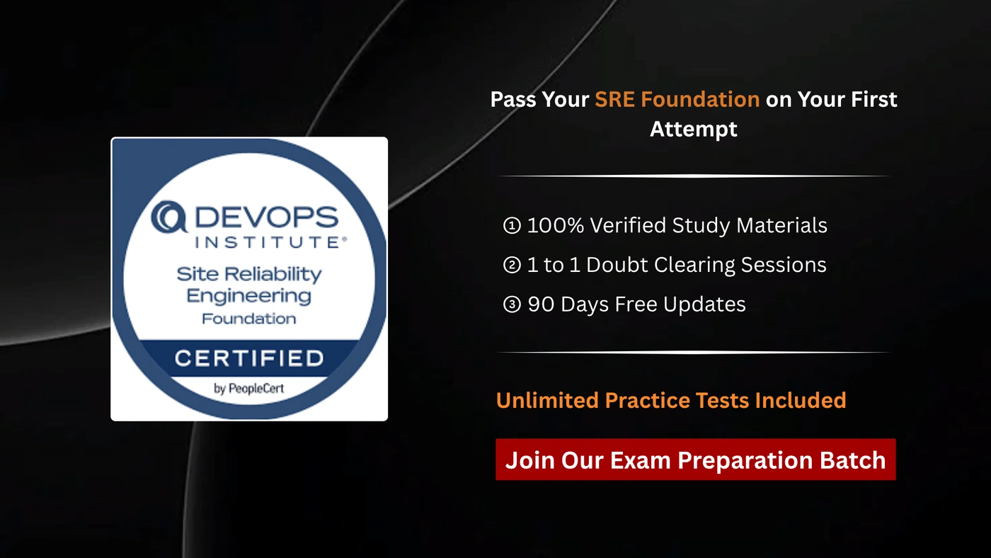 SRE Foundation - Site Reliability Engineering