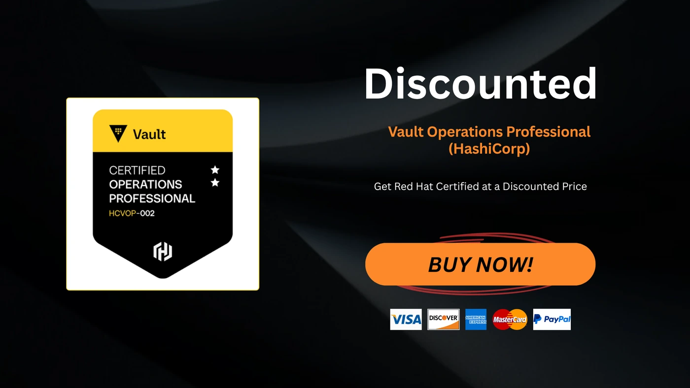 Vault Operations Professional (HashiCorp)