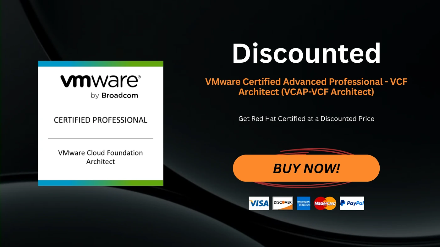VMware Certified Advanced Professional - VCF Architect (VCAP-VCF Architect)