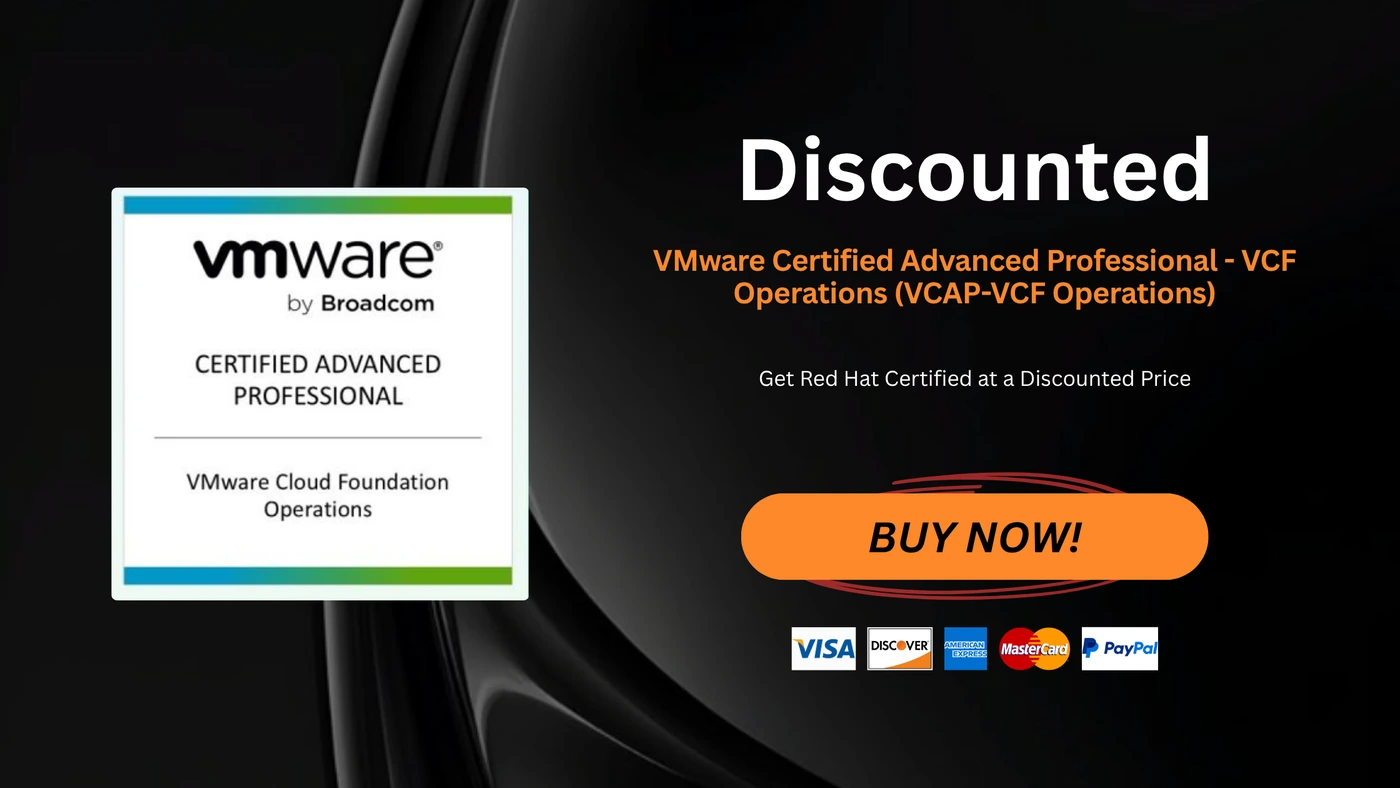 VMware Certified Advanced Professional - VCF Operations (VCAP-VCF Operations)