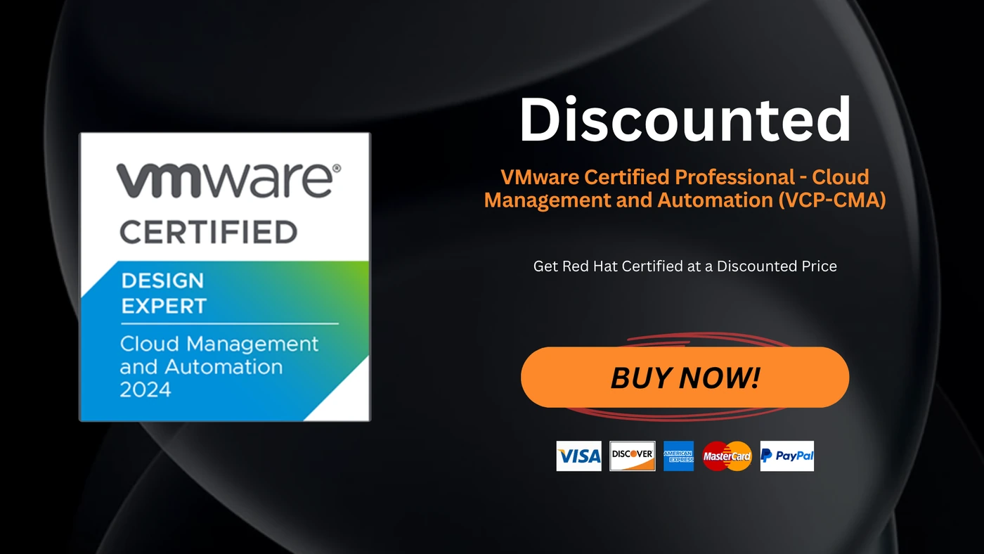 VMware Certified Professional - Cloud Management and Automation (VCP-CMA)