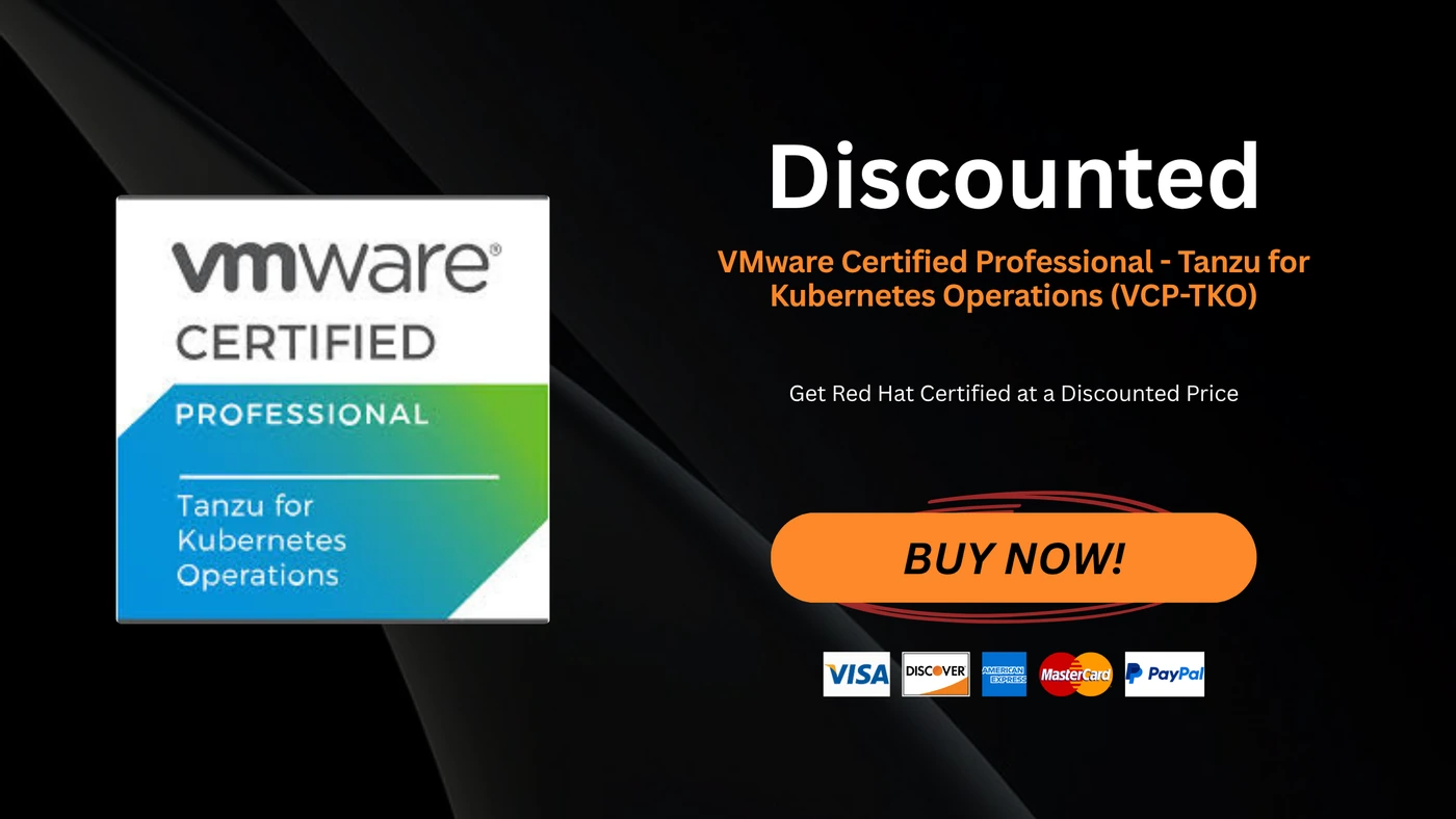 VMware Certified Professional - Tanzu for Kubernetes Operations (VCP-TKO)