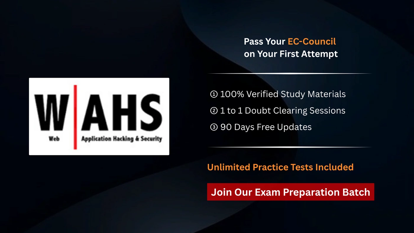 Web Application Hacking and Security (WAHS)