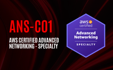 AWS Certified Advanced Networking - Specialty (ANS-C01)