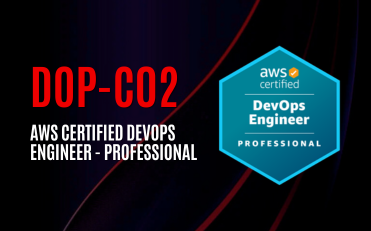 AWS Certified DevOps Engineer - Professional (DOP-C02)