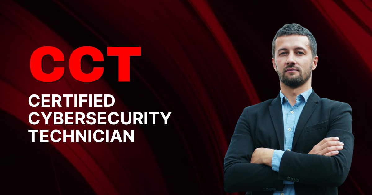 CCT | Certified Cybersecurity Technician