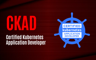 CKAD - Certified Kubernetes Application Developer