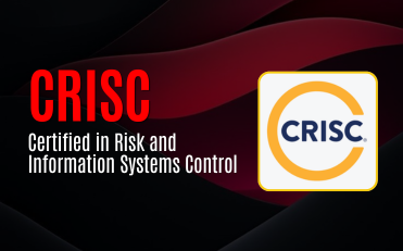 CRISC - Certified in Risk and Information Systems Control
