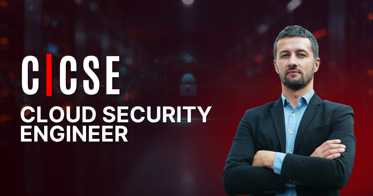 C|CSE | Certified Cloud Security Engineer