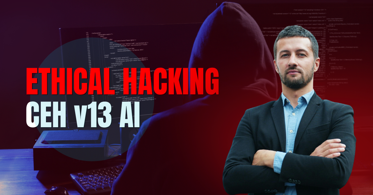CEH v13 AI | Certified Ethical Hacker