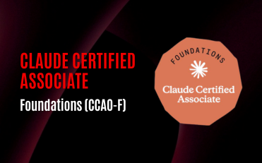 Claude Certified Associate - Foundations (CCAO-F)