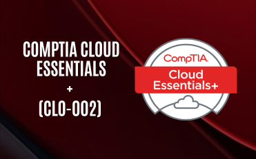 CompTIA Cloud Essentials+ (CLO-002)