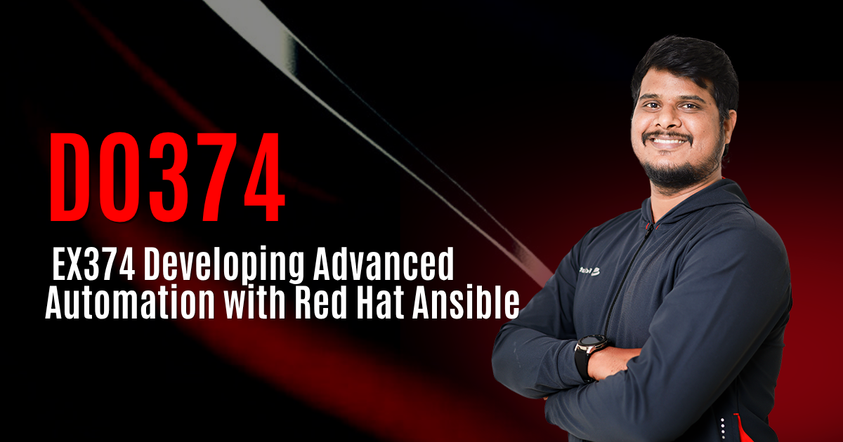 DO374 | EX374 Developing Advanced Automation with Red Hat Ansible