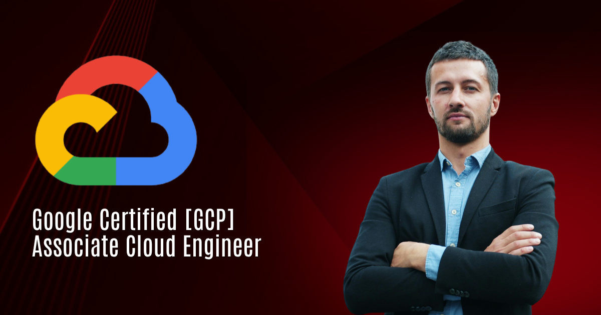 Google Cloud Associate Cloud Engineer | ACE