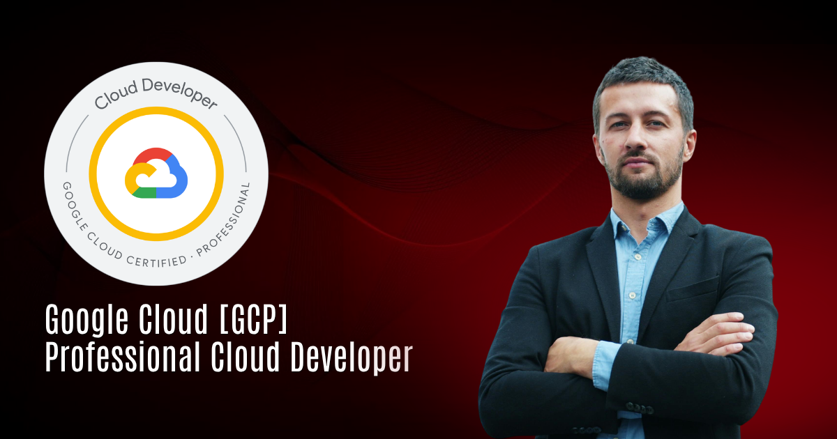 Google Cloud Professional Cloud Developer | PCD
