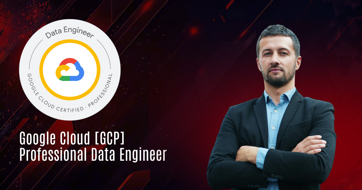 Google Cloud Professional Data Engineer | PDE
