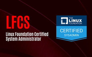 LFCS - Linux Foundation Certified System Administrator