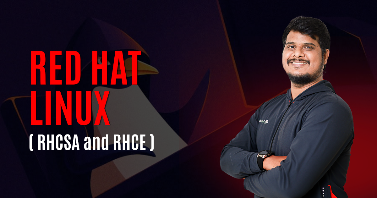 Red Hat Linux (RHCSA + RHCE) Combo Training & Certification
