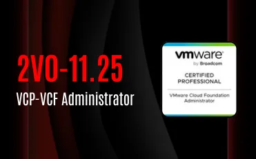 VCP-VCF Administrator (2V0-11.25)