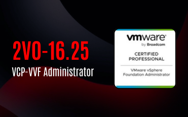 VCP-VVF Administrator (2V0-16.25)