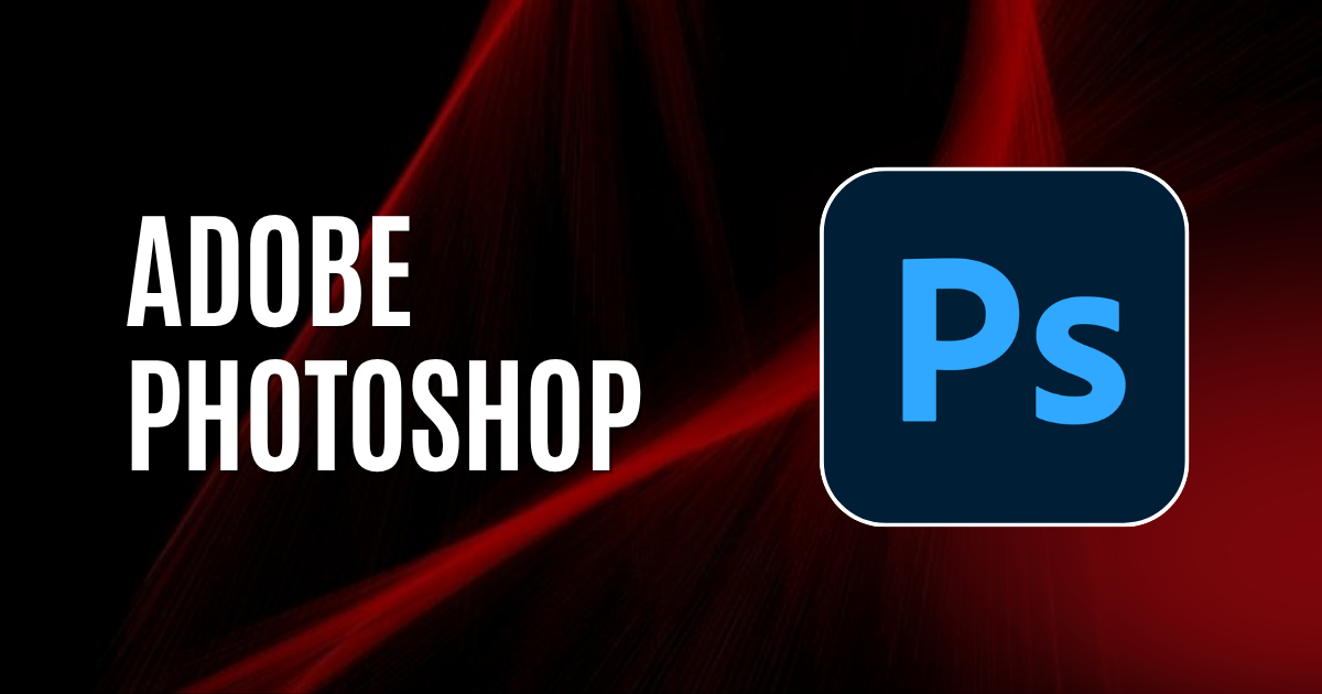 Adobe Photoshop